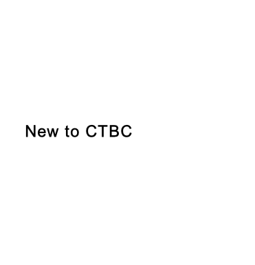 New to CTBC