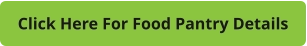 Click Here For Food Pantry Details