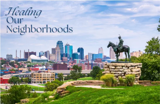 Healing Our Neighborhoods KCMO
