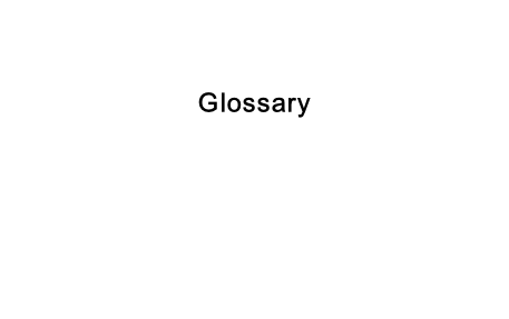 Glossary